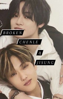 Broken || Chenji/jichen  cover