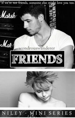 Friends // Niley (Mini-Series) cover