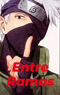 Kakashi Entre Ramas cover