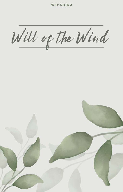 Will Of The Wind by mspahina