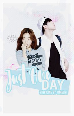 Just One Day | BTS FANFICTION cover