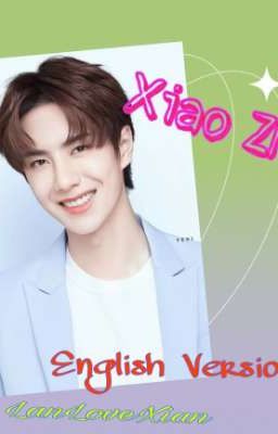 Xiao Zhan ( English version ) cover