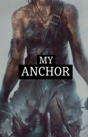 My Anchor (Lara x Fem!reader) by cotudelam