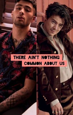 Common- Zarry AU cover