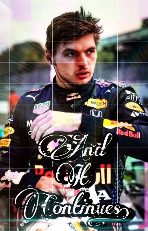 AND IT CONTINUES - Max Verstappen by ness_is_here