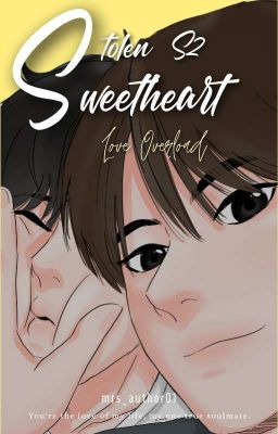 Stolen Sweetheart S2: Love Overload cover