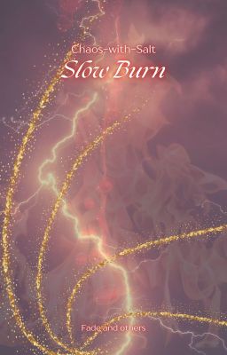 Slow burn (mxm) [SB] cover