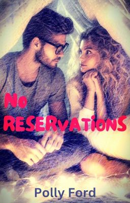 No Reservations (A Romantic Comedy) cover