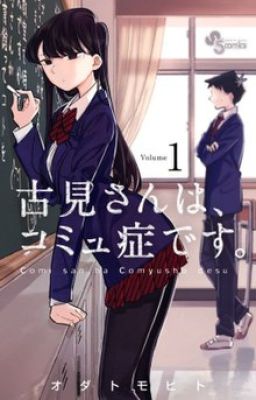 ~| A new goddess|~ Komi Can't Communicate x Reader cover