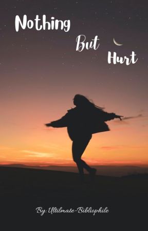 Nothing but Hurt by BookLoversClub3