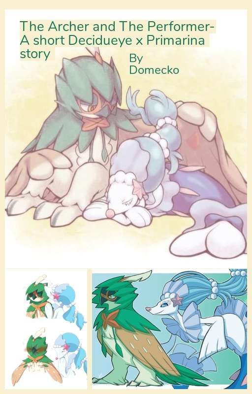 The Archer and The Peformer - A short Decidueye x Primarina story by Domecko