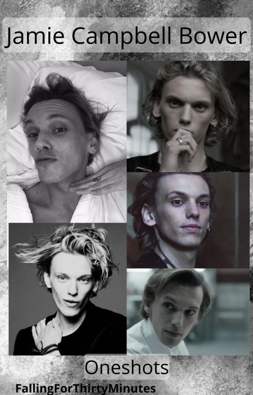 Jamie Campbell Bower x Fem! Reader Oneshots by ForThirtyMinutes