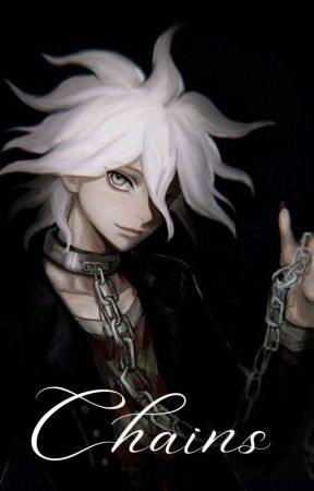 Chains (Servant Nagito X Reader) by Miss_Nagitonista