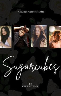 Sugarcubes // Finnick Odair - Hunger Games Fanfic cover