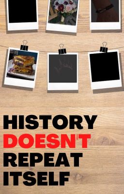 History Doesn't Repeat Itself cover