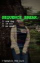 Sequence Break by Apophis_the_Dark