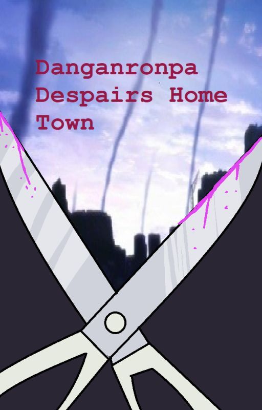 Danganronpa Despairs Hometown by Phantomshow16