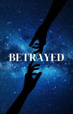 Betrayed [Lucien x OC] cover