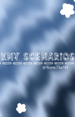 ~Kny scenarios~ ..discontinued.. cover