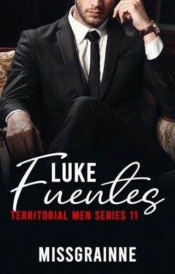 Territorial Men 11: Luke Fuentes cover