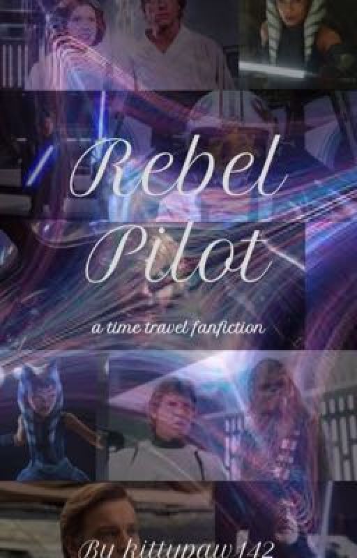 Rebel Pilot: A Star Wars Story by KittyPaw142