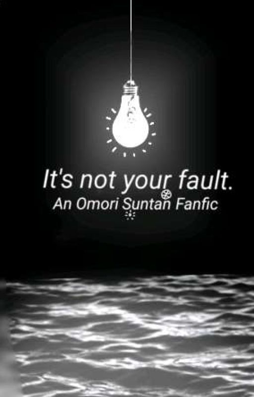 It's Not Your Fault --- OMORI Suntan by SunnysReflection