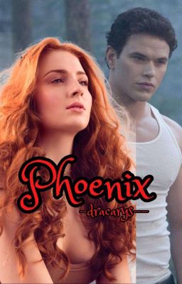 Phoenix {Emmett Cullen} SLOW UPDATES cover