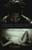 Obsession : August Alsina Story (Editing)