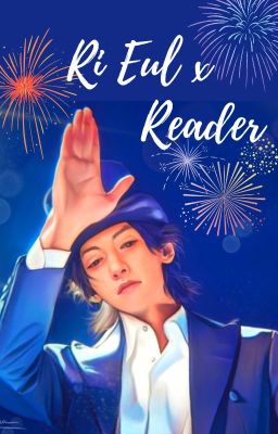 The Sound of Magic (Ri Eul x Reader) cover