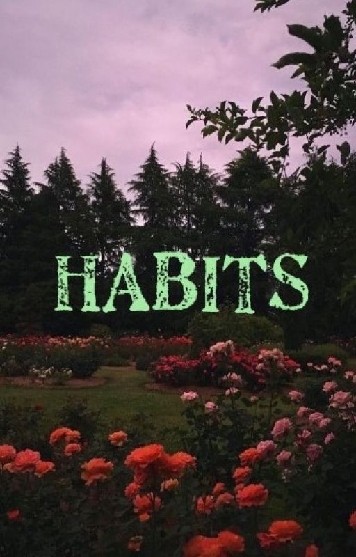 habits, supernatural [ 1 ] by maybankwalker