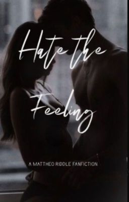 Hate the Feeling; Mattheo Riddle cover