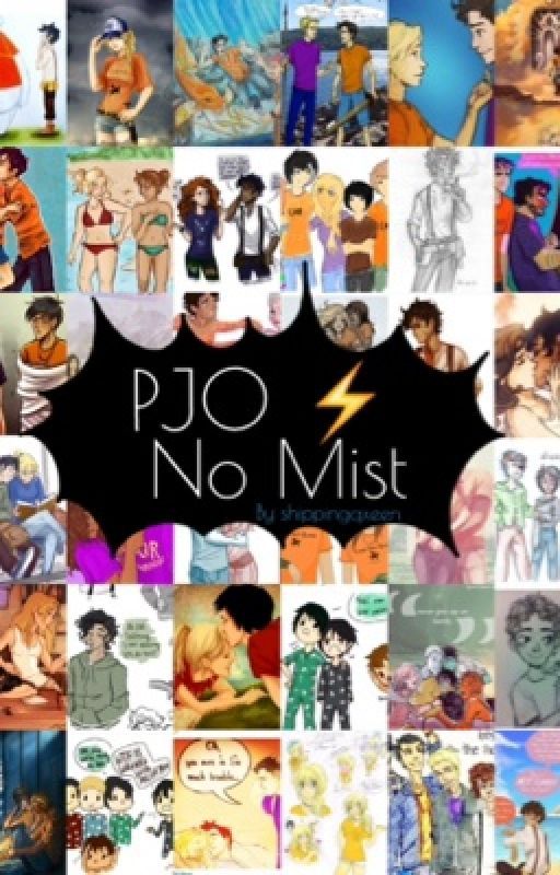 Pjo no mist by killianscaptain