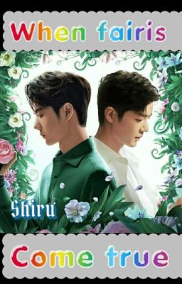 📚WHeN FaIRieS CoMe TrUe📚( Yz short ✔ ) cover