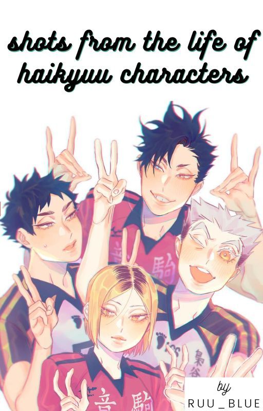 Shots from the Life of Haikyuu Characters by Ruu_blue