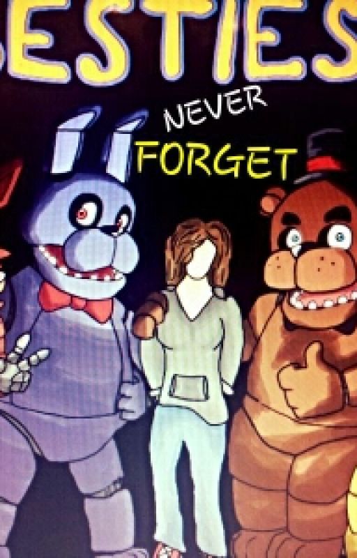 Never Forget ( fnaf x reader ) by lucylovedog38