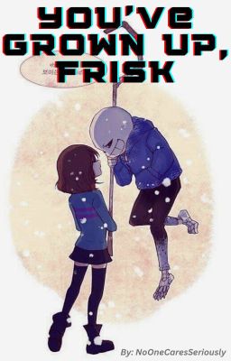 You've Grown Up, Frisk cover