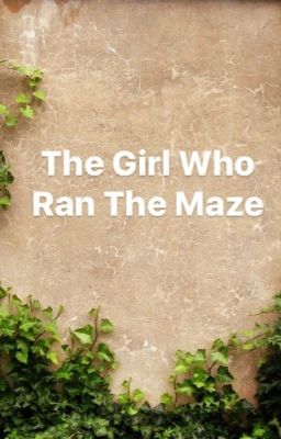 The Girl Who Ran The Maze cover