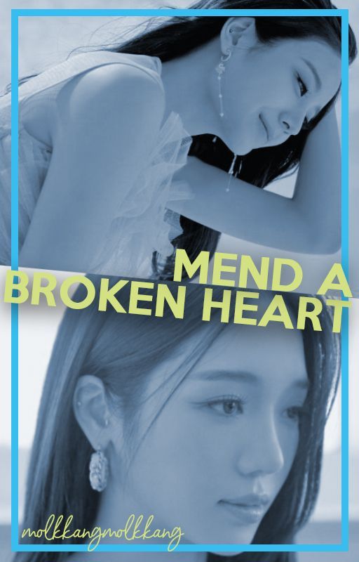 Mend A Broken Heart - Gyulsun Short Story by molkkangmolkkang