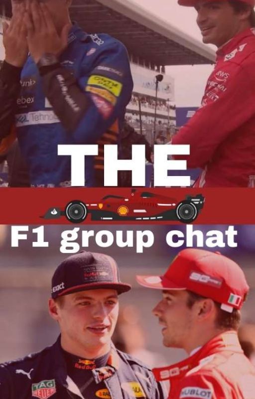 F1 ~ Group Chat  by star_stories