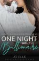 FNGT 2: One Night with the Billionaire by PrincessThirteen00