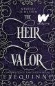 MOFM 11: The Heir of Valor by Exequinne