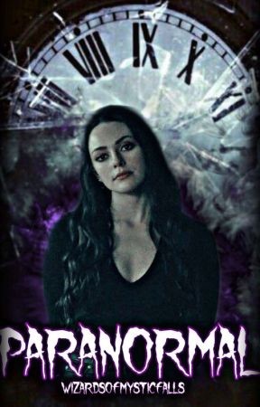 PARANORMAL (Dnf) by wizardsofmysticfalls