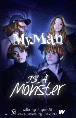 My man is a monster  cover