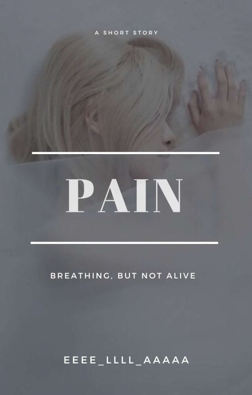 PAIN[✓] by eeee_llll_aaaaa