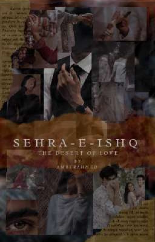 sehar-e-Ishq  by amberyusra