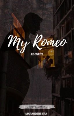 My Romeo- James Potter  cover