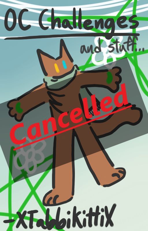 CANCELLED by XTabbiKittiX