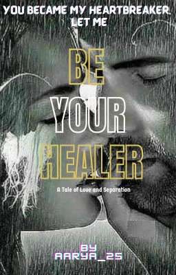 Be Your Healer cover