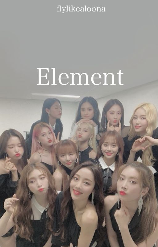 Element - Loona by flylikealoona