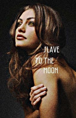 SLAVE TO THE MOON cover